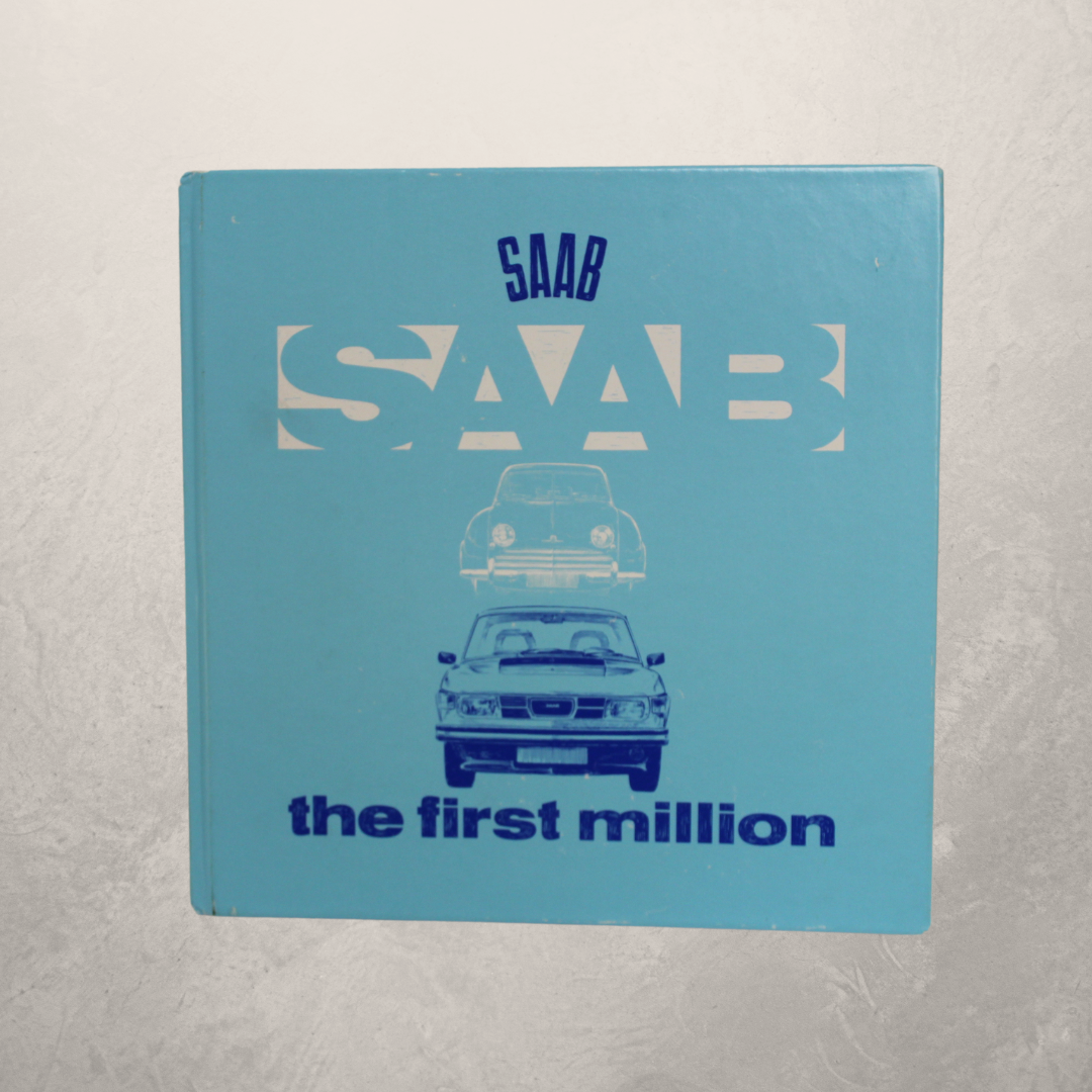 SAAB: The First Million (Hardcover)